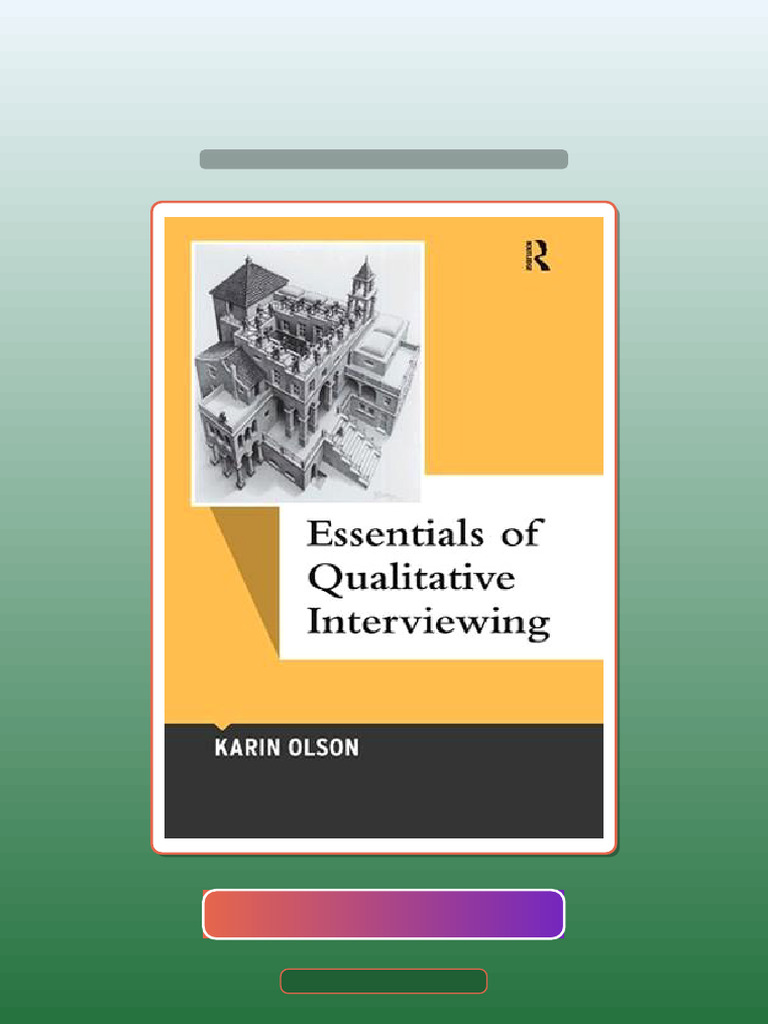 Answers For Essentials of Qualitative Interviewing | PDF | Multiple ...