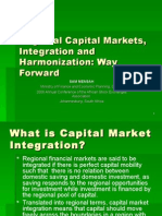 Regional Capital Markets, Integration and Harmonization: Way Forward