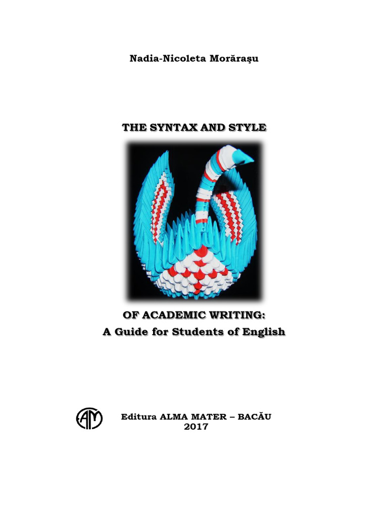 The Syntax and Style of Academic Writing | PDF | Essays | Human ...