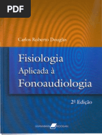 Livro 65 - Fisiologia Aplicada a Fonoaudiologia