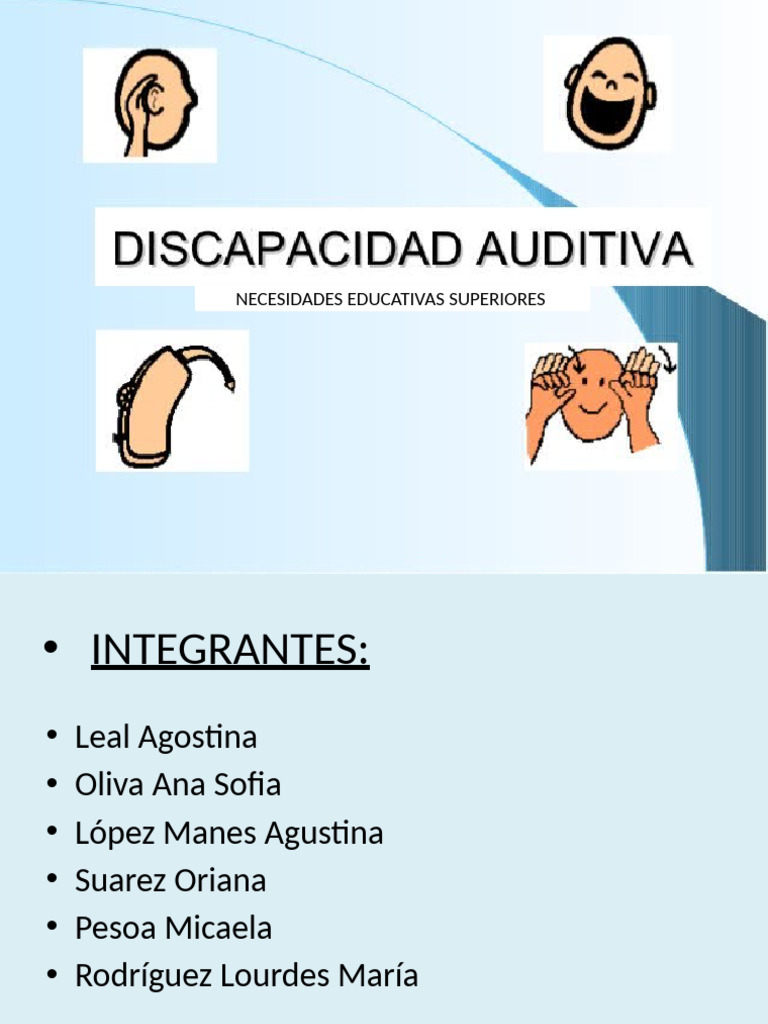 Discapacidad Auditiva. Power Terminado | PDF | Salón de clases | Escuchando