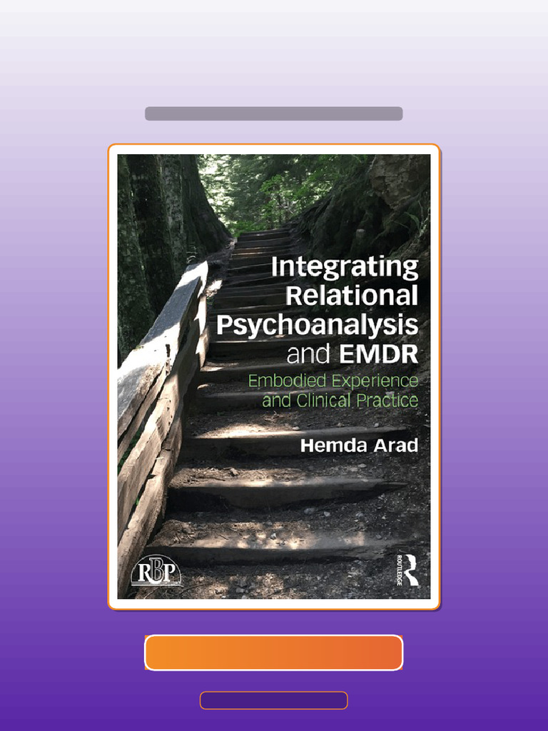 Answers For Integrating Relational Psychoanalysis and EMDR Embodied ...