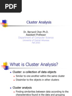 Cluster Analysis: Dr. Bernard Chen Ph.D. Assistant Professor