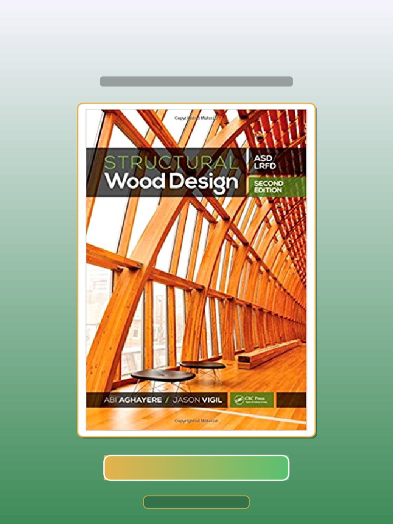 Answers for Structural Wood Design 2nd Aghayere eBook and TestBank ...