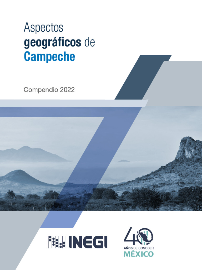 Geografía de Campeche: Compendio 2022 | PDF | Campeche | México