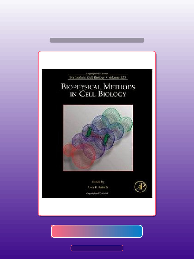 Answers for Biophysical Methods in Cell Biology Volume 125 | PDF ...