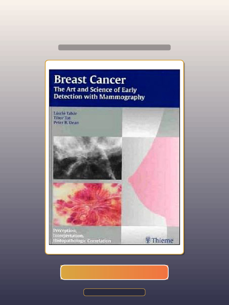 Answers For Breast Cancer The Art and Science of Early Detection With ...