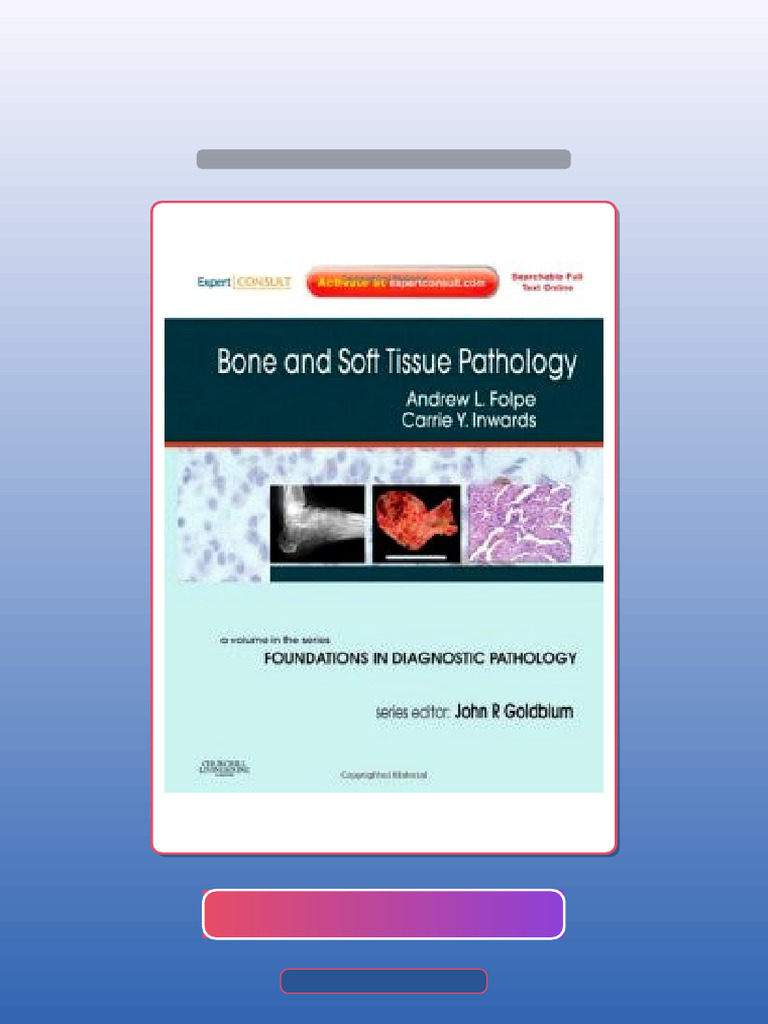 Answers For Bone and Soft Tissue Pathology A Volume in The Foundations ...