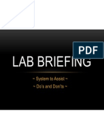 Lab Briefing: System To Assist Do's and Don'ts