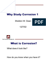 Why Study Corrosion 1: Sheldon W. Dean 12/7/02