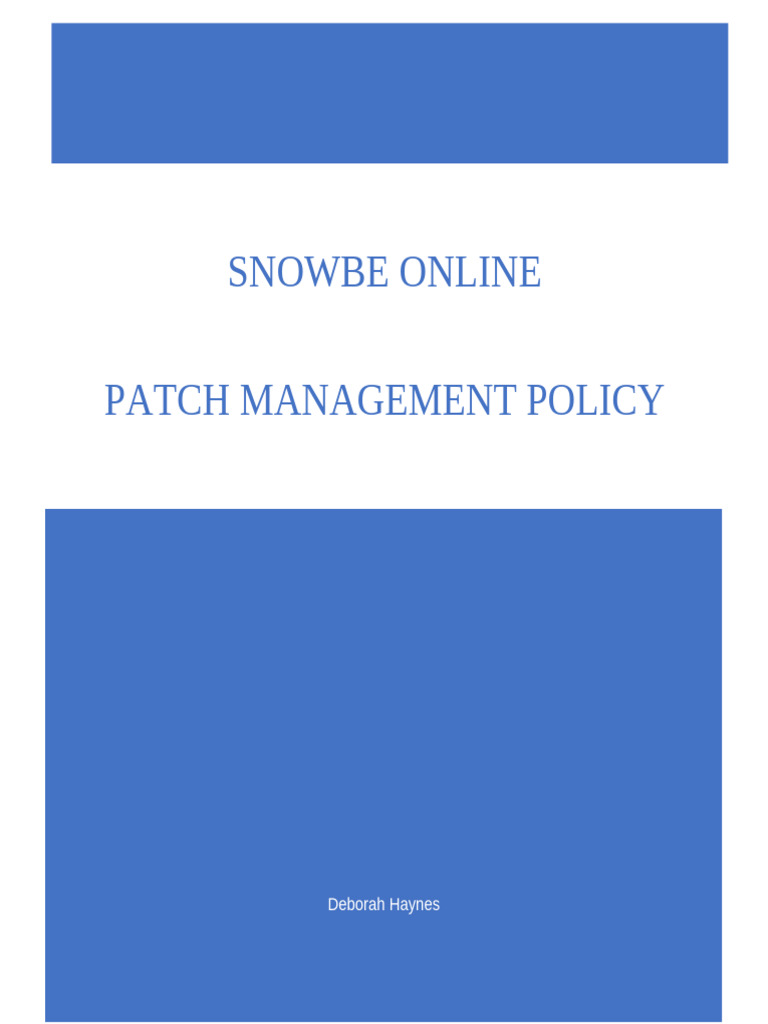 SnowBe Patch Management Policy Guide | PDF | Computer Security | Security