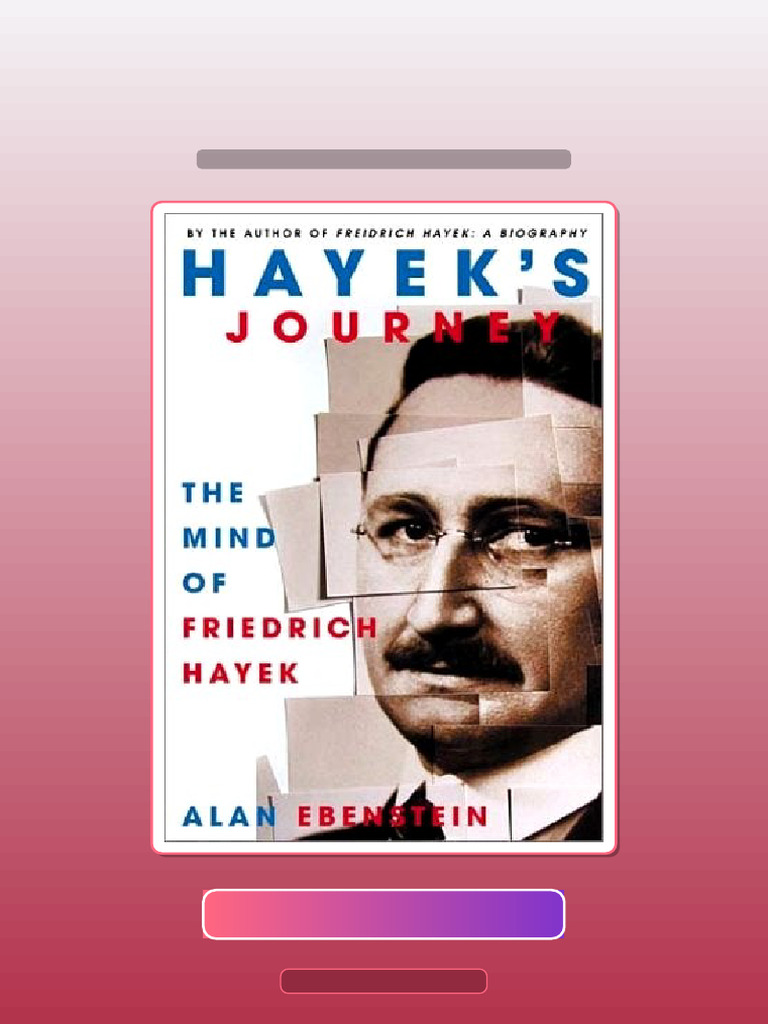 Answers For Hayeks Journey The Mind of Friedrich Hayek | PDF | Multiple ...