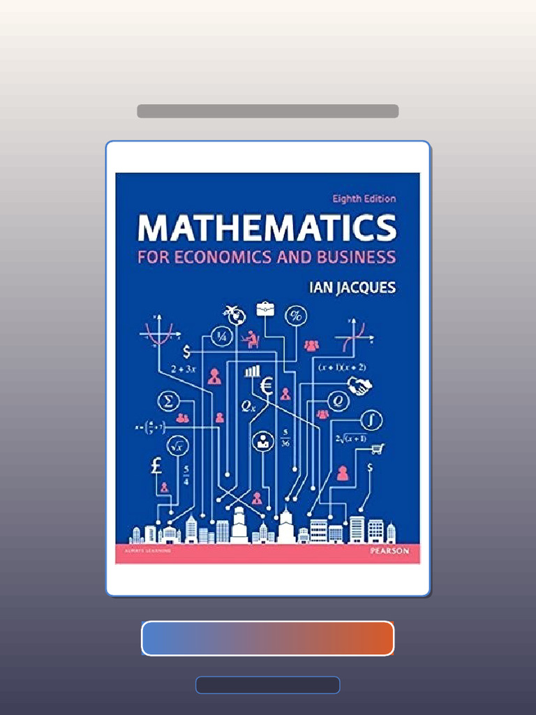 Answers for Mathematics for Economics and Business 8th Edition | PDF ...