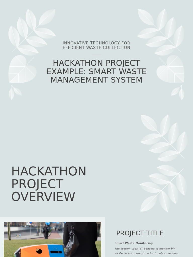 Hackathon Project Example 1 (1) | PDF | Internet Of Things | Waste ...