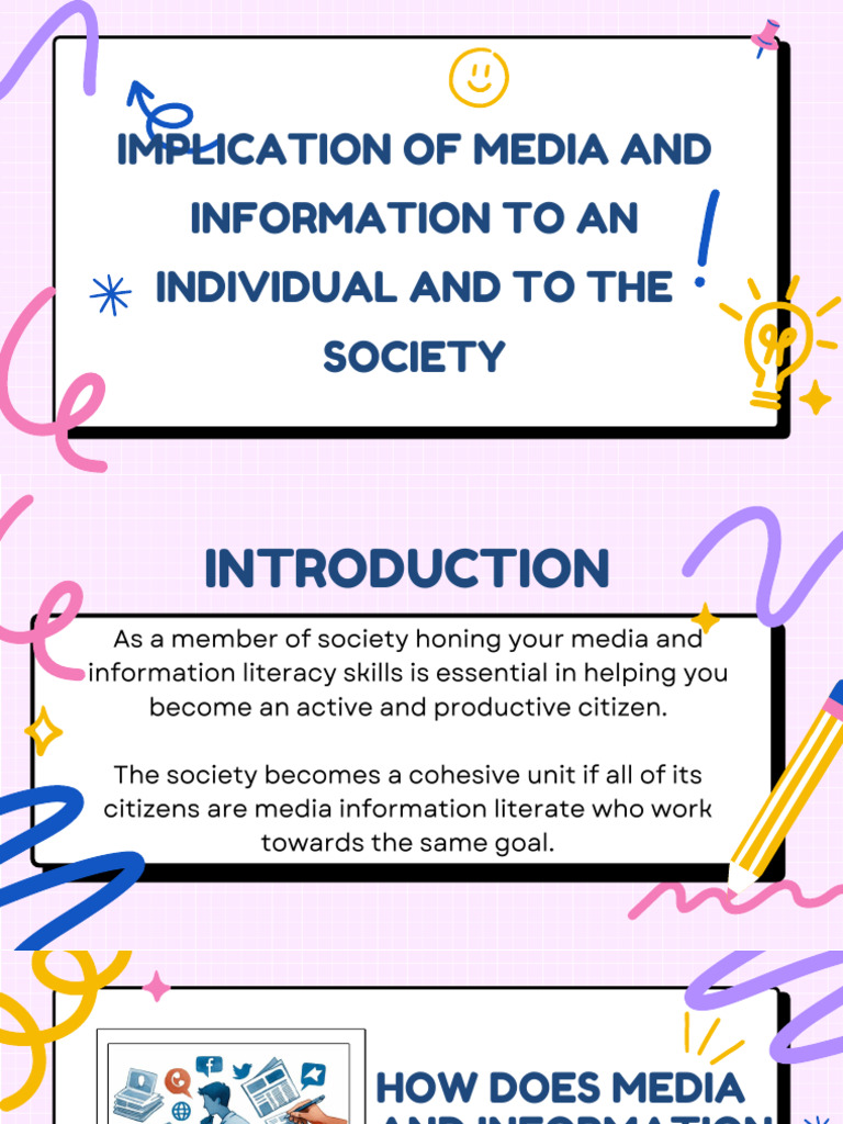 Implication of Media and Information To An Individual and To The ...