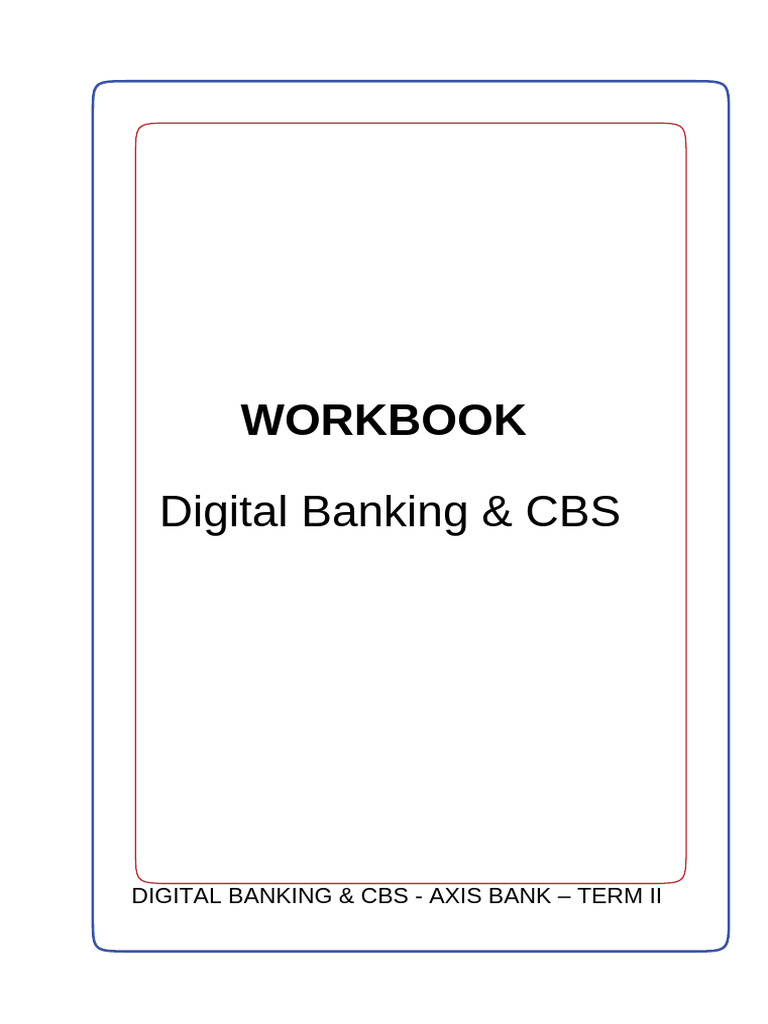 Digital Banking & CBS Workbook Guide | PDF | Cheque | Banks