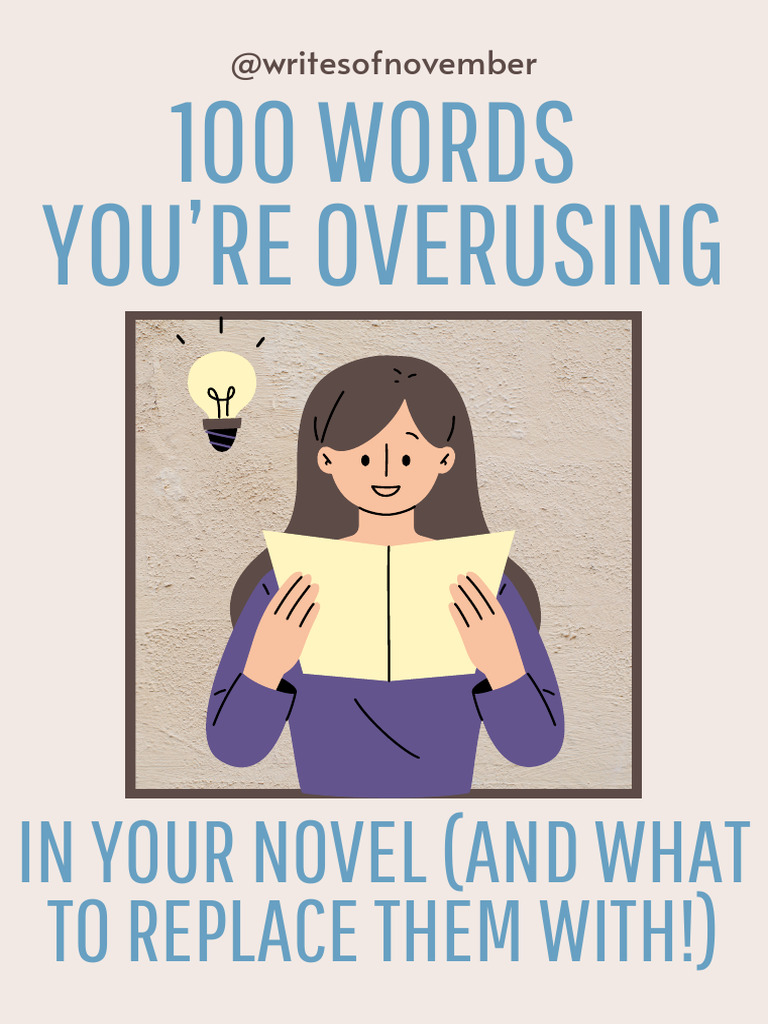 Top 100 Overused Words in Writing | PDF | Verb | Word