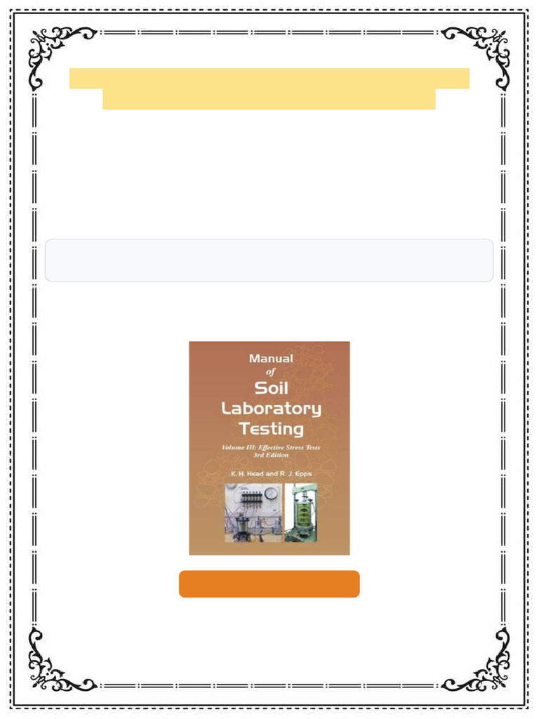 Manual of Soil Laboratory Testing Effective Stress Tests III 3rd ...
