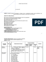 Proiect de Activitate: Eprimari Verbale Orale Corecte Din Punct de Vedere Fonetic Lecxical Si Sintactic