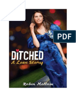 Ditched - A Love Story - Robin Mellom