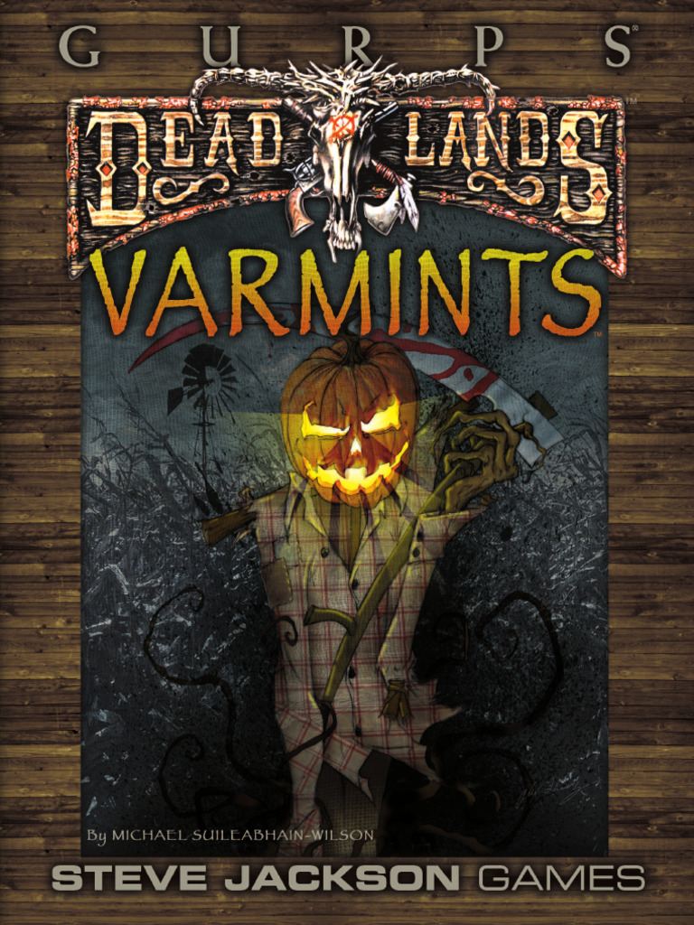 GURPS Deadlands: Varmints Overview | PDF | Monsters