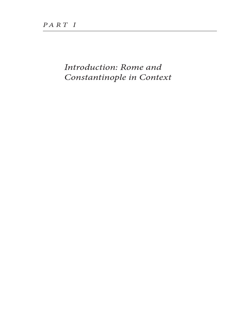 Two Romes Rome and Constantinople in Late Antiquit... - (Part I ...