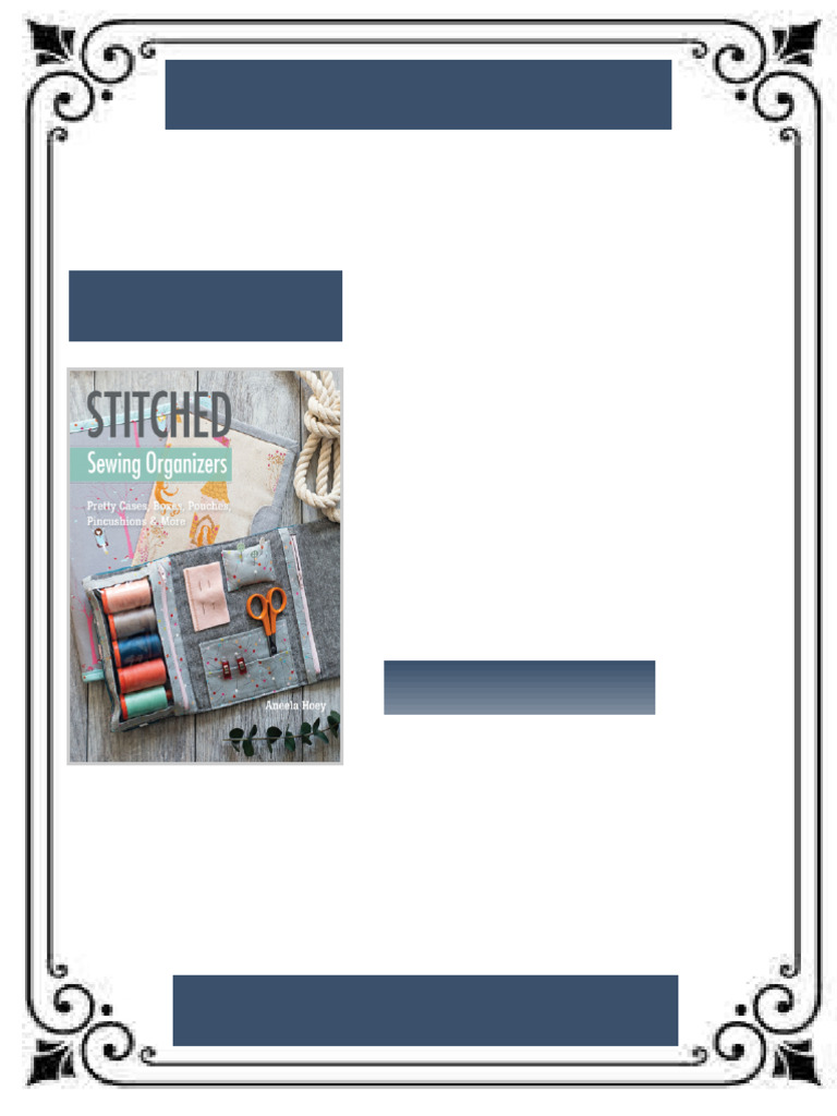 Stitched Sewing Organizers Pretty Cases Boxes Pouches Pincushions More ...