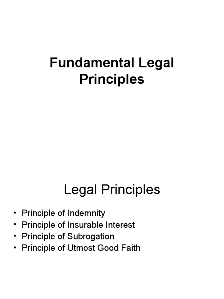 Fundamental Legal Principles Subrogation Indemnity