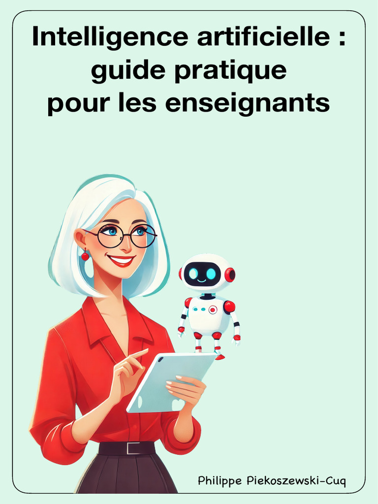 Guide pratique de l'IA pour enseignants | PDF | Intelligence ...