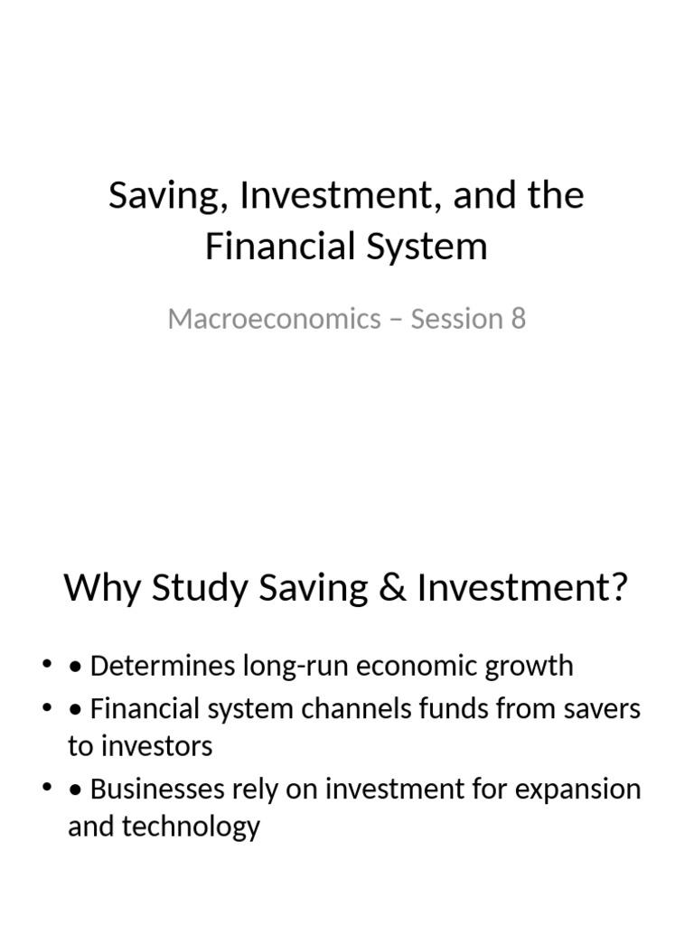 Session8 Saving Investment FinancialSystem | PDF | Interest | Investing