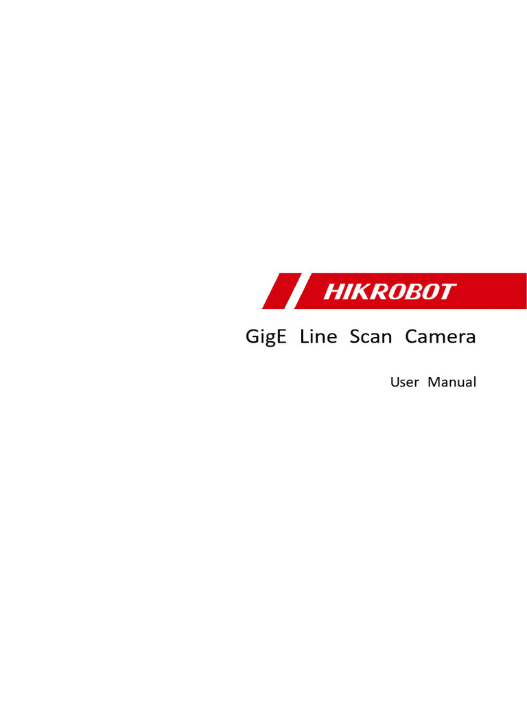 UD24388B - GigE Line Scan Camera User Manual - V3.4.32 - 20210621 | PDF ...