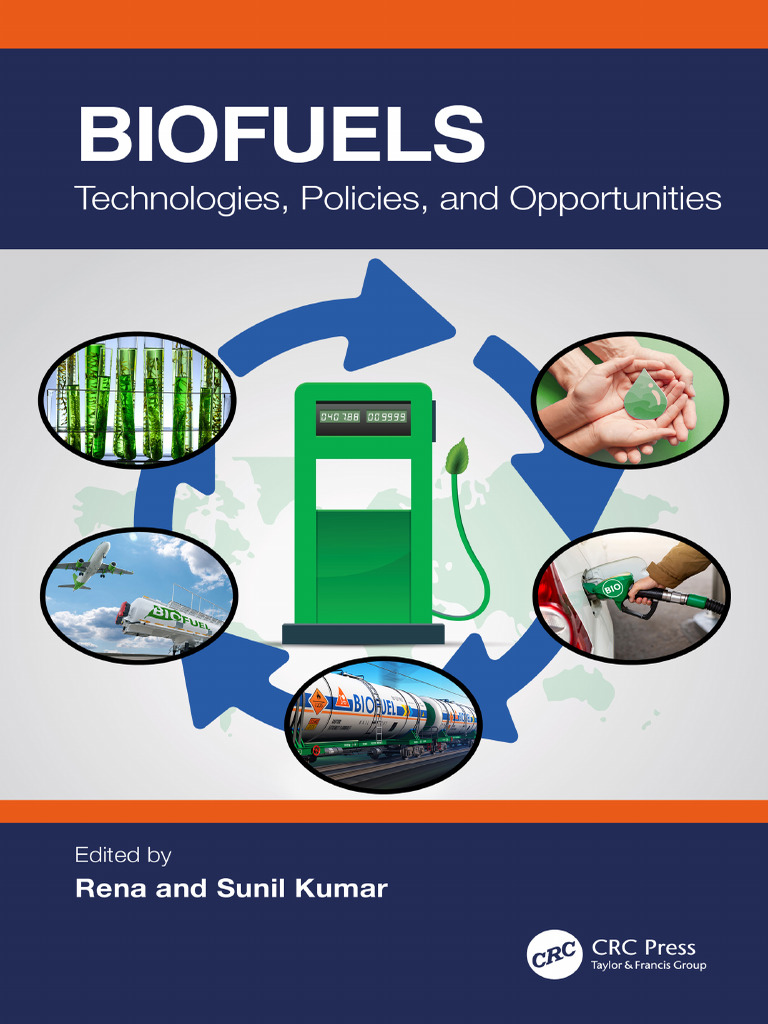 Advances in Biofuels: Technologies & Policies | PDF | Biofuel | Biodiesel