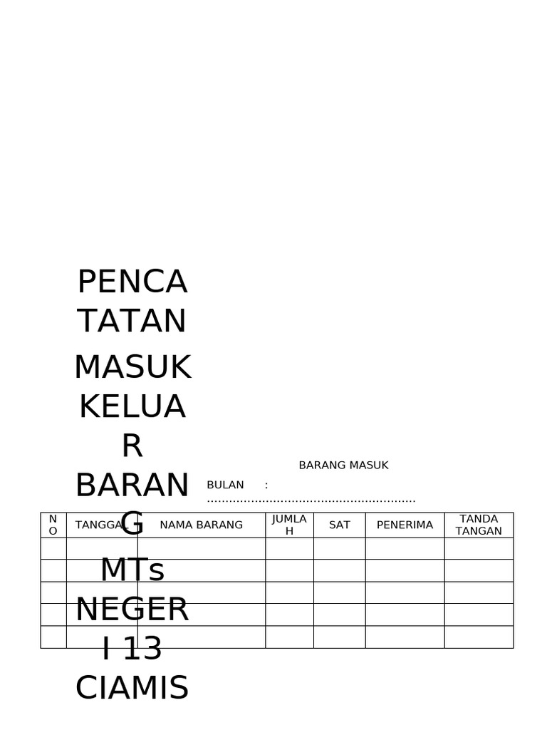 Laporan Barang Masuk dan Keluar MTs 13 | PDF