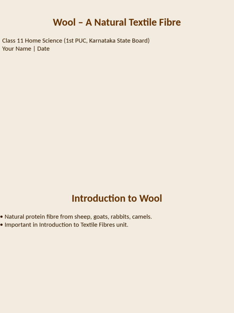 Wool Presentation 1stPUC Styled | PDF