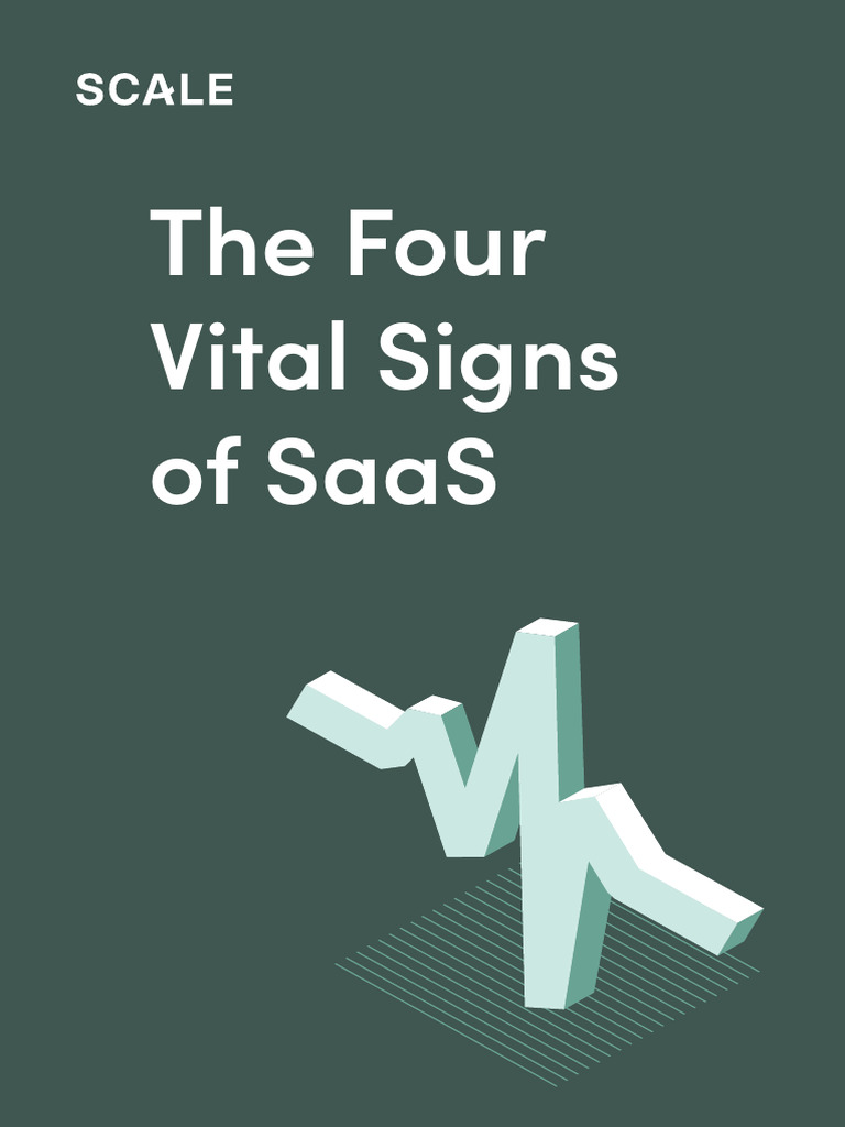 Four Vital Signs of SAAS - Scale Venture Partners - MAR21 | PDF | Gross ...