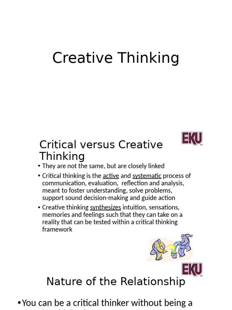 Creative Thinking vs. Critical Thinking | PDF | Thought | Creativity