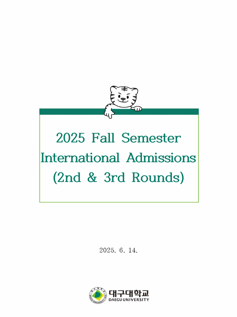 2025 Fall Semester International Admissions (2nd & 3rd Rounds) | PDF ...
