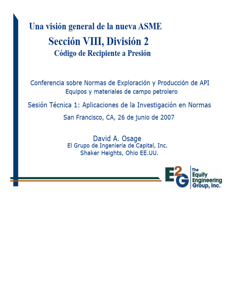 Nueva ASME Sección VIII, Div 2: Resumen 2007 | PDF | Diseño | Fatiga ...