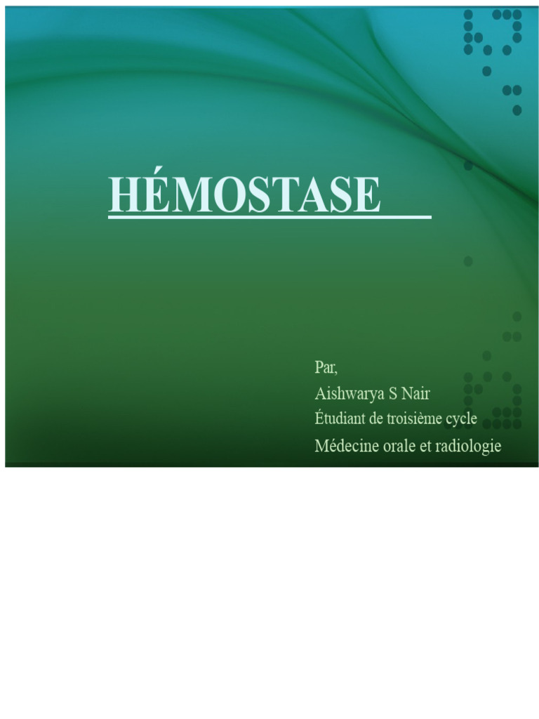 Comprendre l'Hémostase et ses Mécanismes | PDF | Coagulation | Thrombocyte