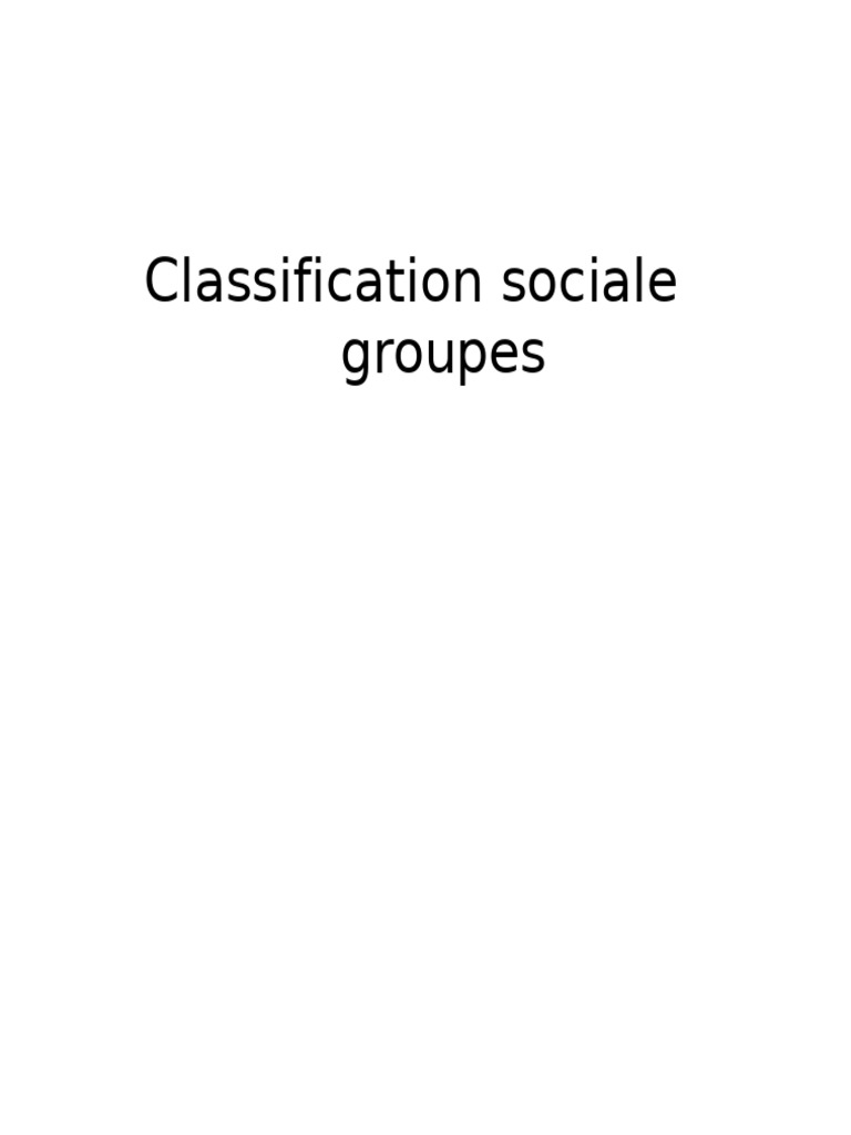 Types de groupes sociaux et leurs rôles | PDF