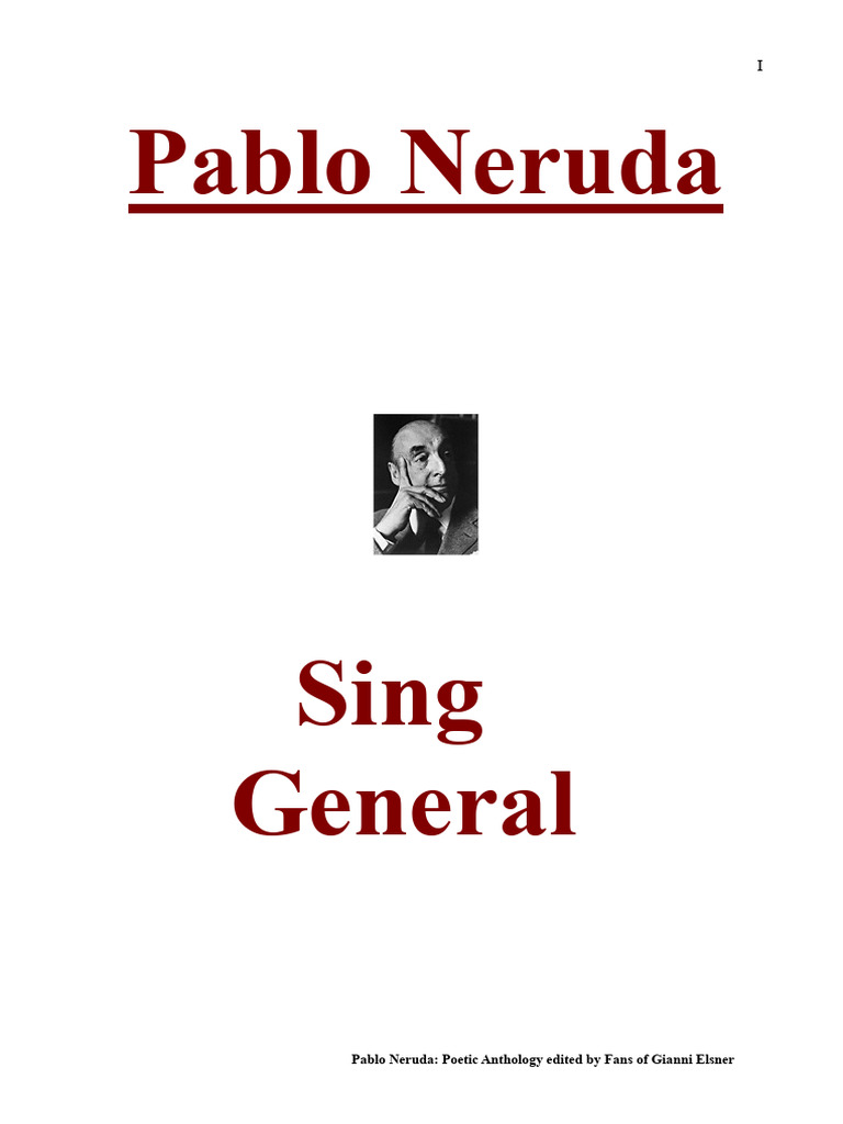 Pablo Neruda - General Song | PDF