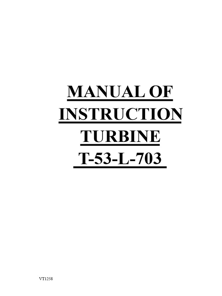 T-53-L-703 Turbine Engine Maintenance Guide | PDF | Rocket Engine | Engines