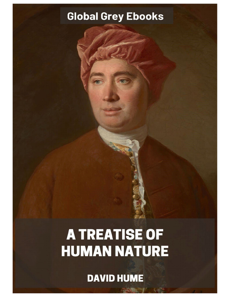 David Hume Treatise of Human Nature | PDF | Idea | Reason