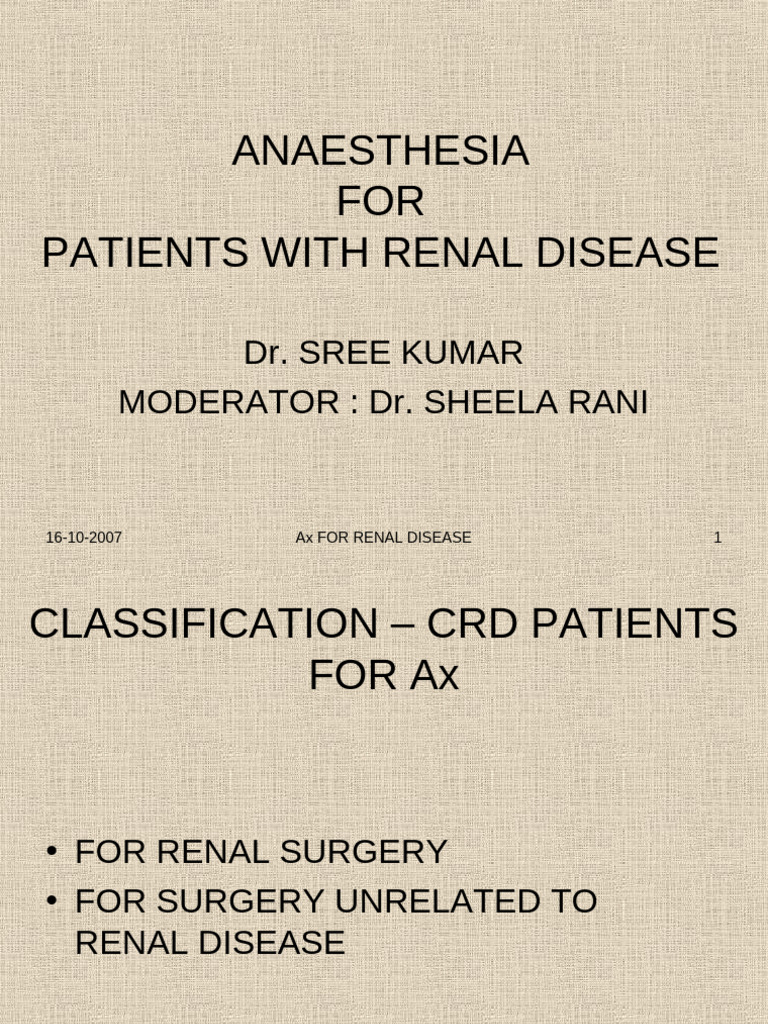Anesthesia Guidelines for Renal Disease | PDF | Kidney | Medical ...