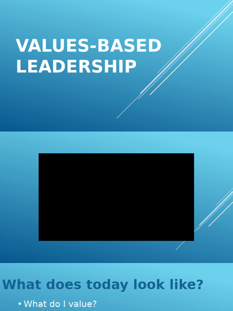 Values-Based Leadership Framework | PDF