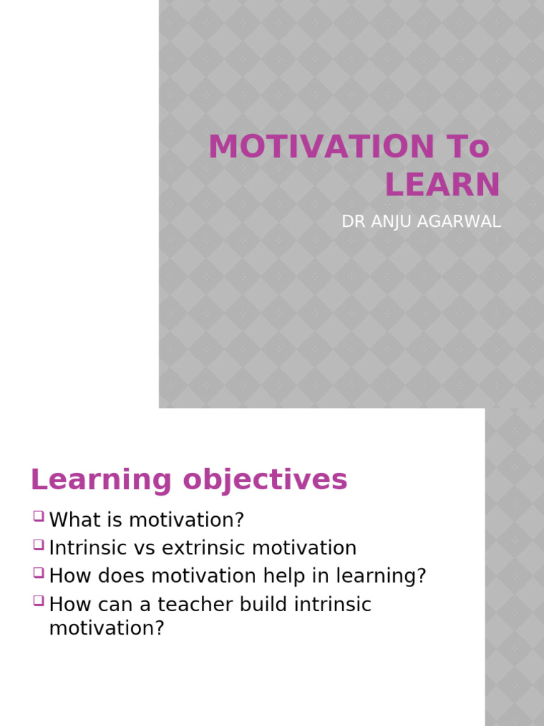 Understanding Motivation in Learning | PDF | Motivational | Motivation