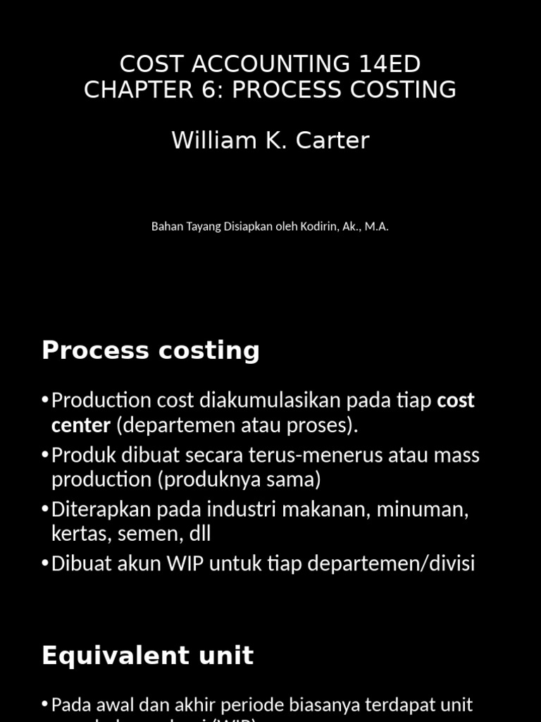 Cost Ch 6 Process Costing Pdf Inventory Business