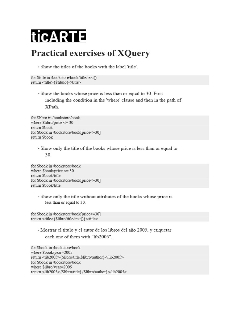 Practical Exercises of XQuery Ticarte | PDF | X Path | Persistence