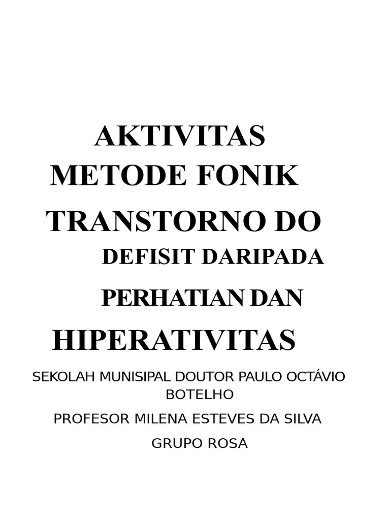 Aktivitas Defisit Perhatian Dan Hiperaktivitas | PDF