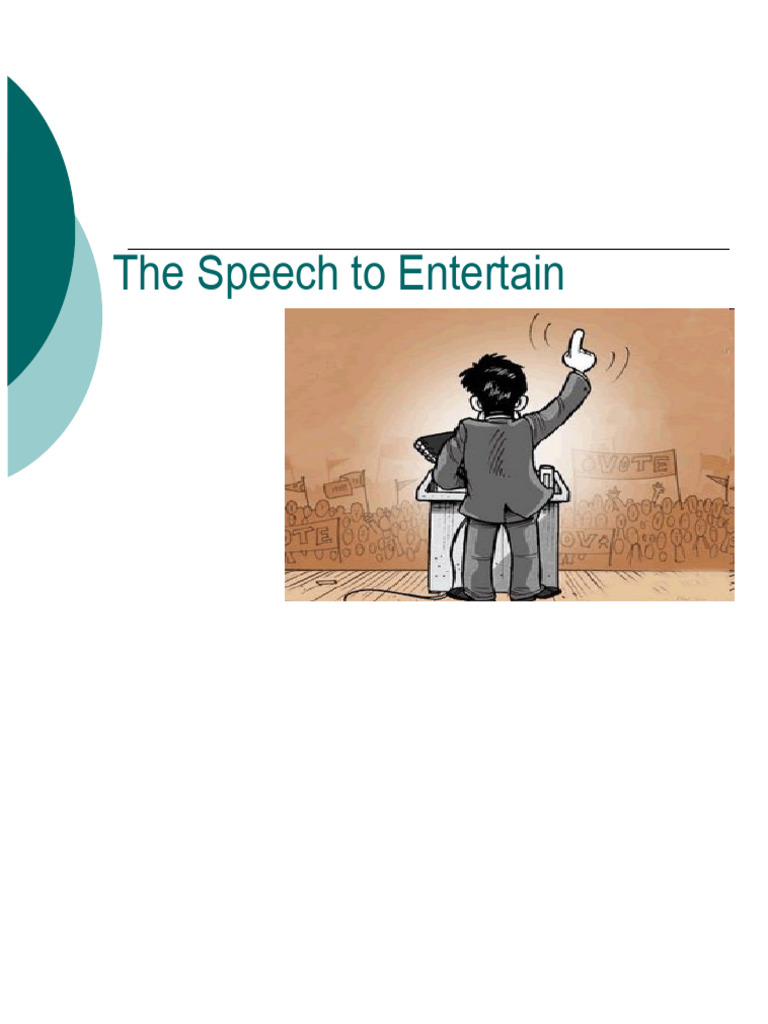 The Speech To Entertain | PDF